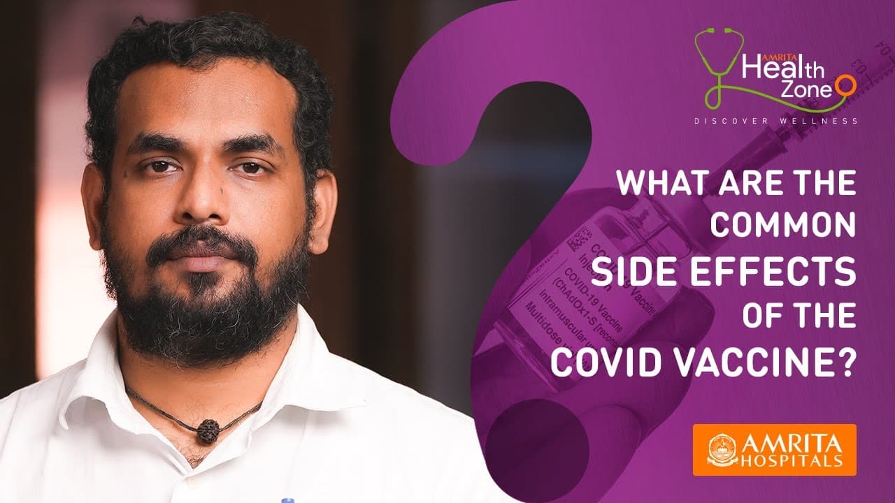 What are the Common Side Effects of the COVID-19 Vaccine ?