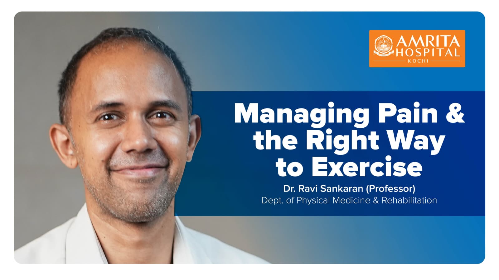 Managing Pain & the Right Way to Exercise
