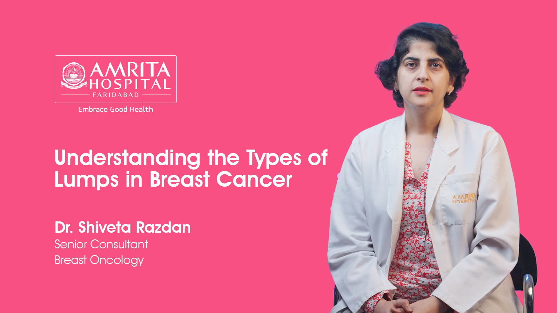 Understanding the different types of lumps in Breast Cancer | Amrita Hospital, Faridabad